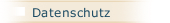 Datenschutz